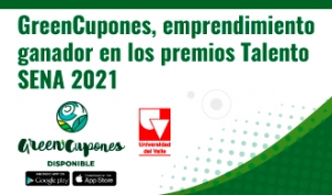 GreenCupones emprendimiento ganador en los premios talento SENA 2021